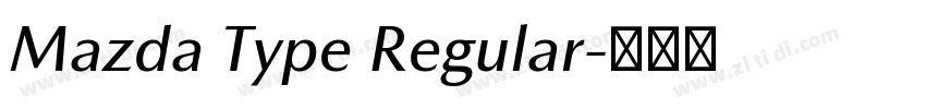 Mazda Type Regular字体转换